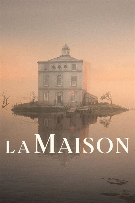 La Maison (film, 2022) — Wikipédia